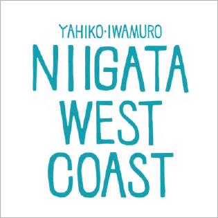 YAHIKO-IWAMURO NIIGATA WEST COAST